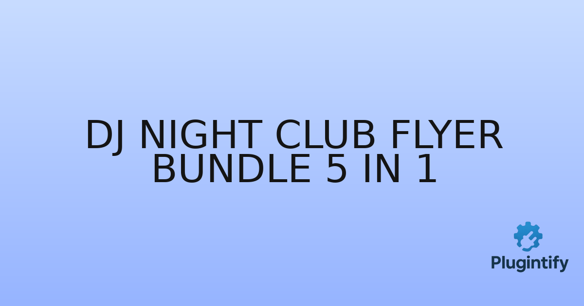 You are currently viewing DJ Night Club Flyer Bundle 5 in 1