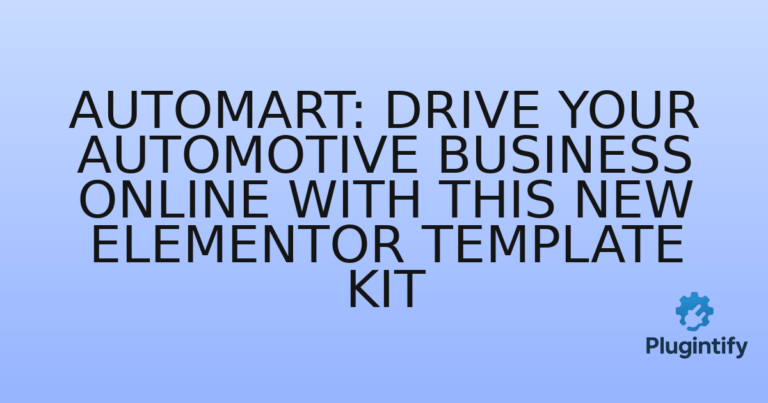 Read more about the article Automart: Drive Your Automotive Business Online with This New Elementor Template Kit
