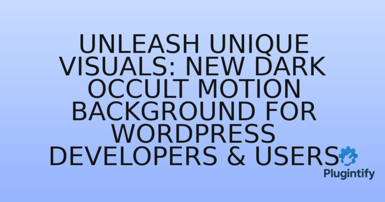 Read more about the article Unleash Unique Visuals: New Dark Occult Motion Background for WordPress Developers & Users