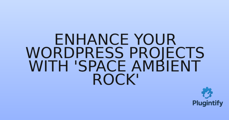 Read more about the article Enhance Your WordPress Projects with ‘Space Ambient Rock’