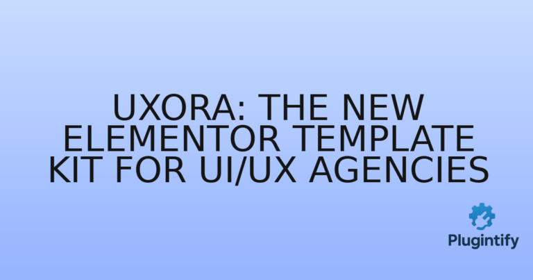 Read more about the article Uxora: The New Elementor Template Kit for UI/UX Agencies