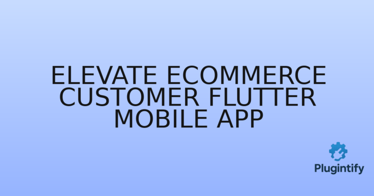 Read more about the article Elevate Ecommerce Customer Flutter Mobile App