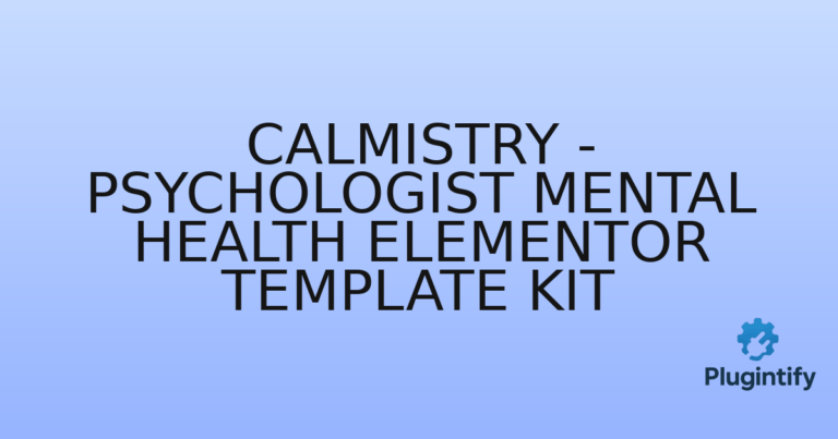 Read more about the article Calmistry – Psychologist Mental Health Elementor Template Kit