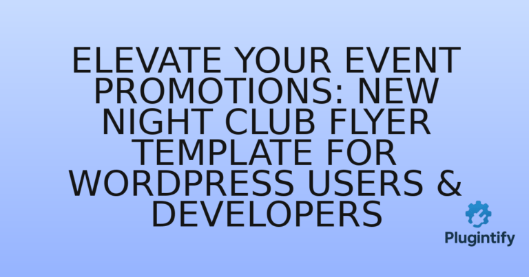 Read more about the article Elevate Your Event Promotions: New Night Club Flyer Template for WordPress Users & Developers