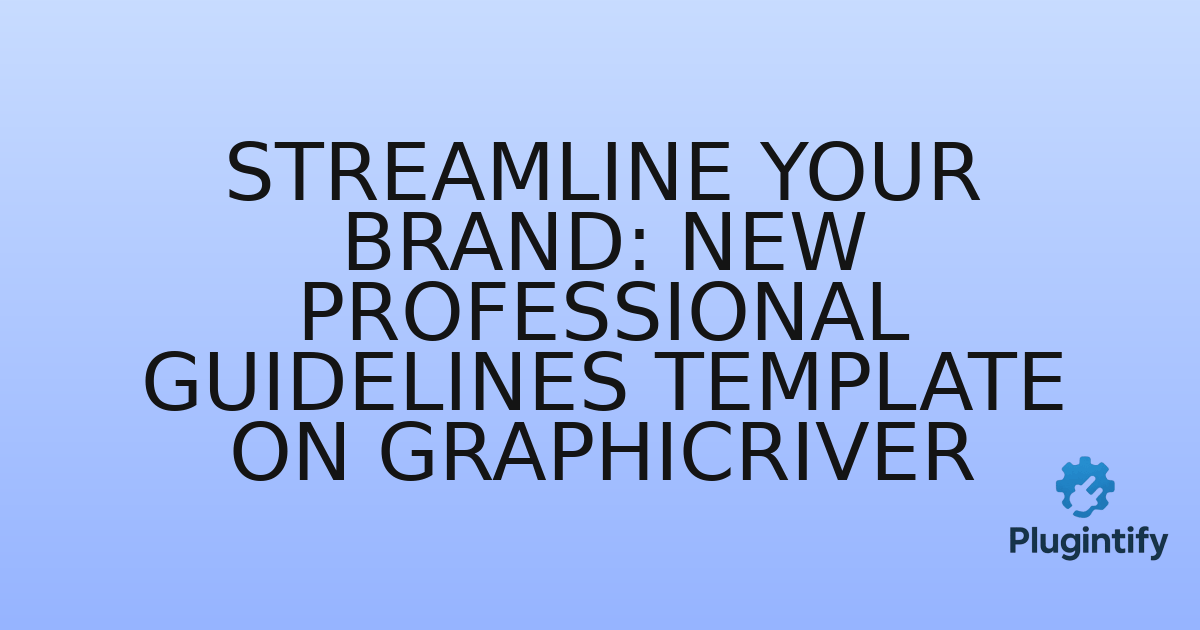 You are currently viewing Streamline Your Brand: New Professional Guidelines Template on GraphicRiver