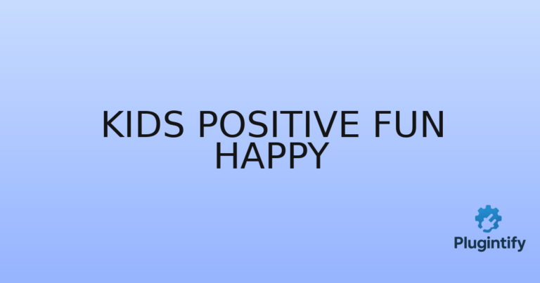 Read more about the article Kids Positive Fun Happy