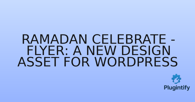 Read more about the article Ramadan Celebrate – Flyer: A New Design Asset for WordPress