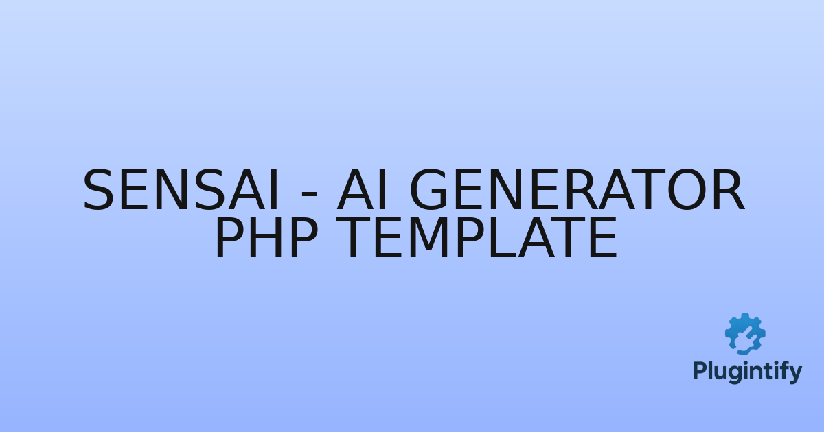 You are currently viewing Sensai – AI Generator PHP Template