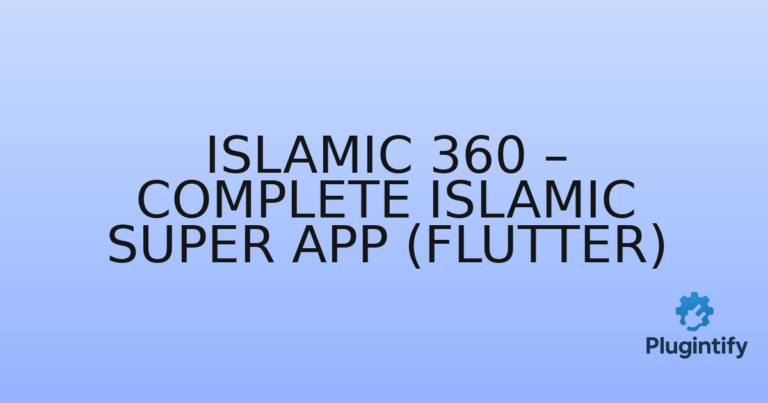 Read more about the article Islamic 360 – Complete Islamic Super App (Flutter)