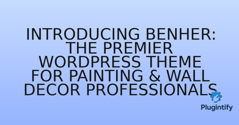 Read more about the article Introducing Benher: The Premier WordPress Theme for Painting & Wall Decor Professionals