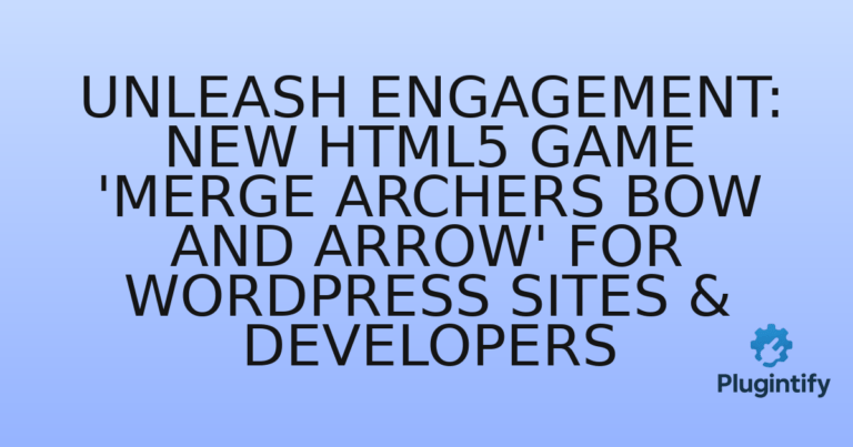 Read more about the article Unleash Engagement: New HTML5 Game ‘Merge Archers Bow and Arrow’ for WordPress Sites & Developers