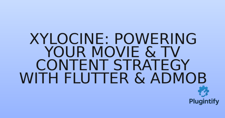 Read more about the article XyloCine: Powering Your Movie & TV Content Strategy with Flutter & AdMob
