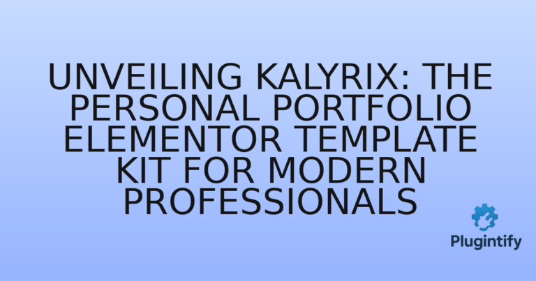Read more about the article Unveiling Kalyrix: The Personal Portfolio Elementor Template Kit for Modern Professionals