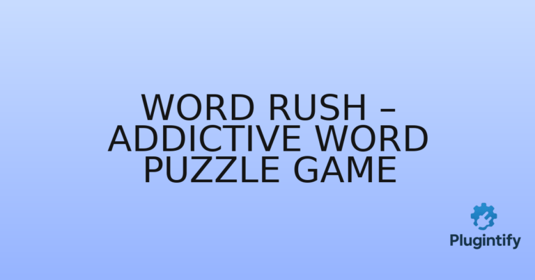 Read more about the article Word Rush – Addictive Word Puzzle Game