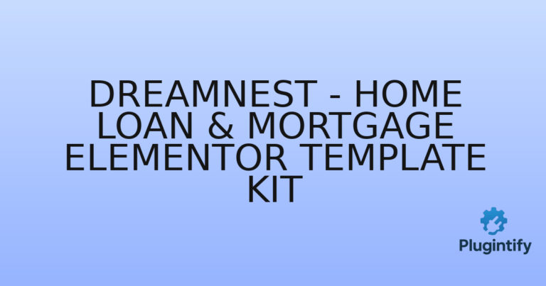 Read more about the article DreamNest – Home Loan & Mortgage Elementor Template Kit