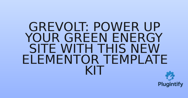 Read more about the article Grevolt: Power Up Your Green Energy Site with This New Elementor Template Kit