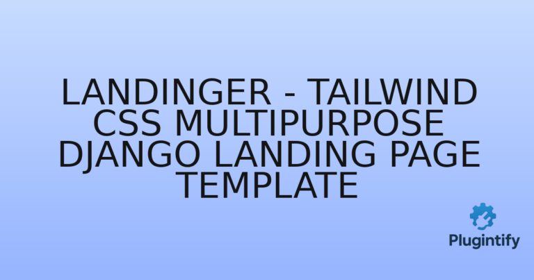 Read more about the article Landinger – Tailwind CSS Multipurpose Django Landing Page Template