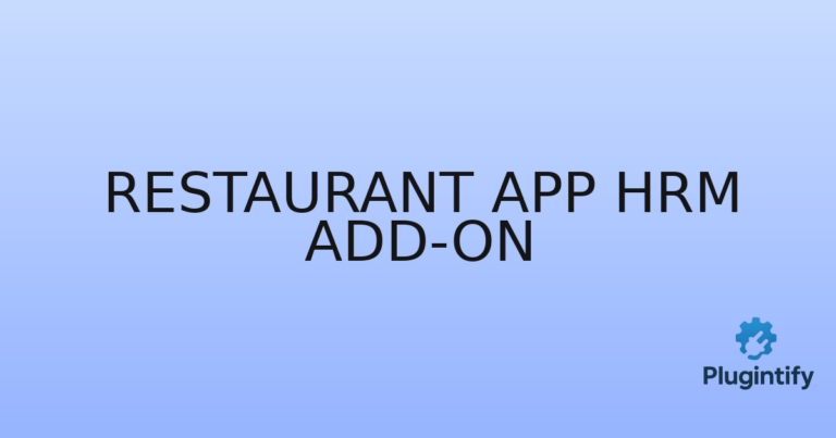 Read more about the article Restaurant App HRM Add-on