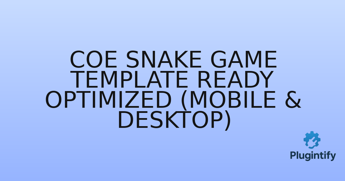You are currently viewing Coe Snake Game Template Ready Optimized (Mobile & Desktop)