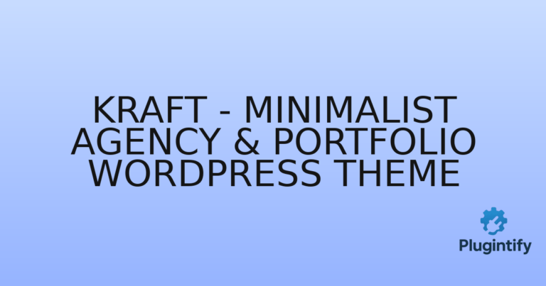 Read more about the article Kraft – Minimalist Agency & Portfolio WordPress Theme