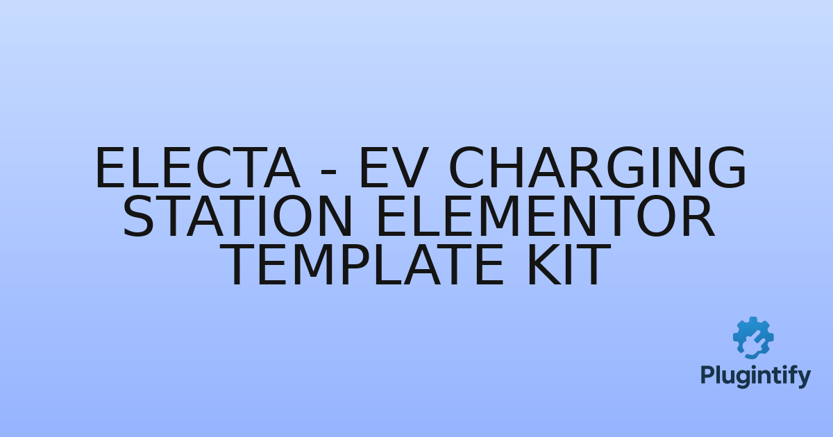 You are currently viewing Electa – EV Charging Station Elementor Template Kit
