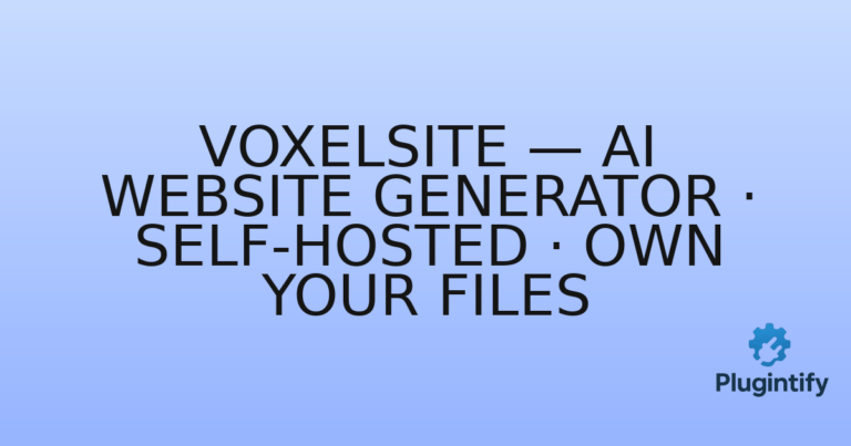 Read more about the article VoxelSite — AI Website Generator · Self-Hosted · Own Your Files
