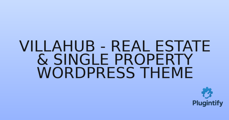 Read more about the article Villahub – Real Estate & Single Property WordPress Theme