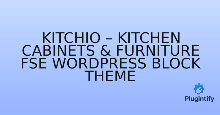 Read more about the article Kitchio – Kitchen Cabinets & Furniture FSE WordPress Block Theme