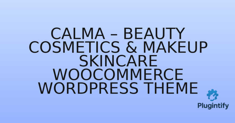 Read more about the article Calma – Beauty Cosmetics & Makeup SkinCare WooCommerce WordPress Theme
