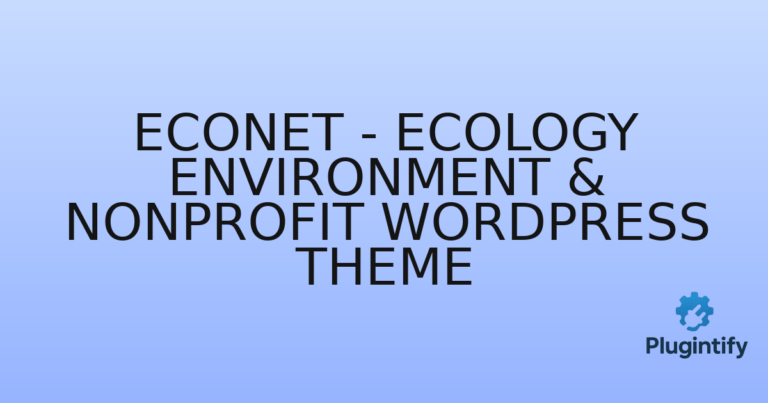 Read more about the article Econet – Ecology Environment & Nonprofit WordPress Theme