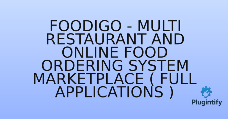 Read more about the article Foodigo – Multi Restaurant and Online Food Ordering System Marketplace ( Full Applications )