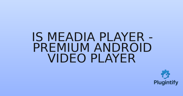 Read more about the article IS Meadia Player – Premium Android Video Player