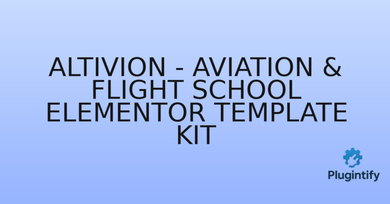 Read more about the article Altivion – Aviation & Flight School Elementor Template Kit