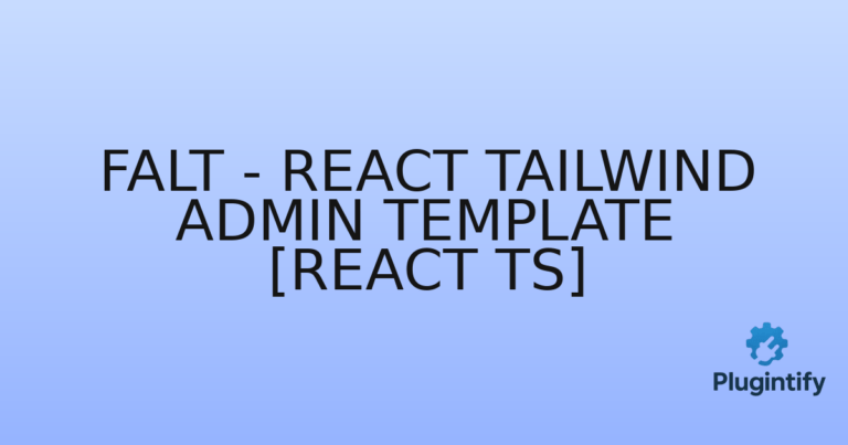 Read more about the article Falt – React Tailwind Admin Template [React TS]