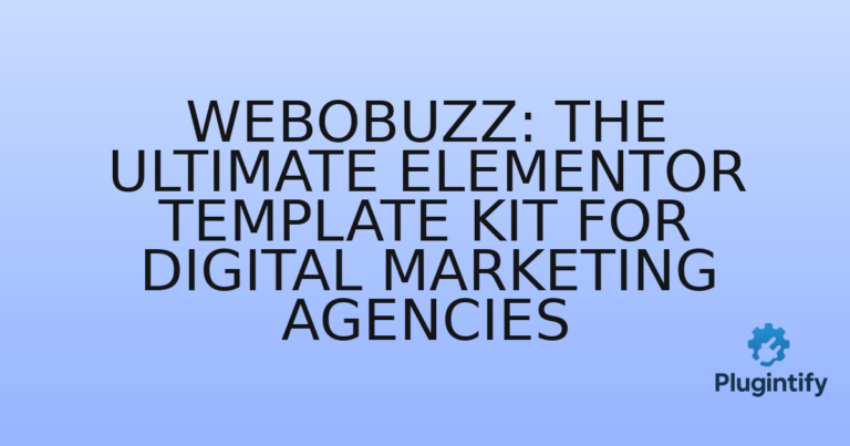 Read more about the article Webobuzz: The Ultimate Elementor Template Kit for Digital Marketing Agencies