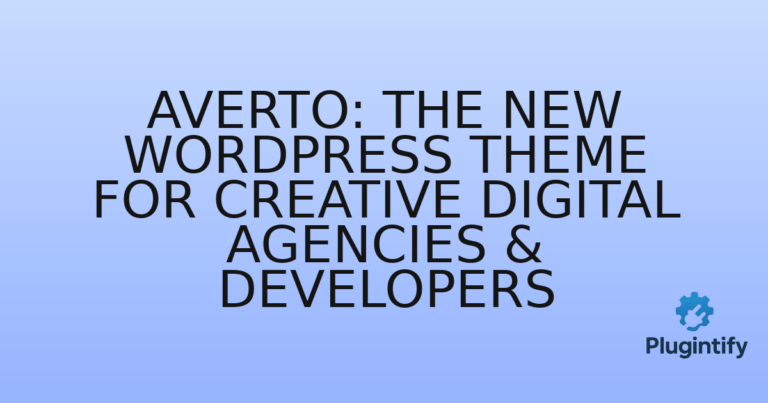 Read more about the article Averto: The New WordPress Theme for Creative Digital Agencies & Developers