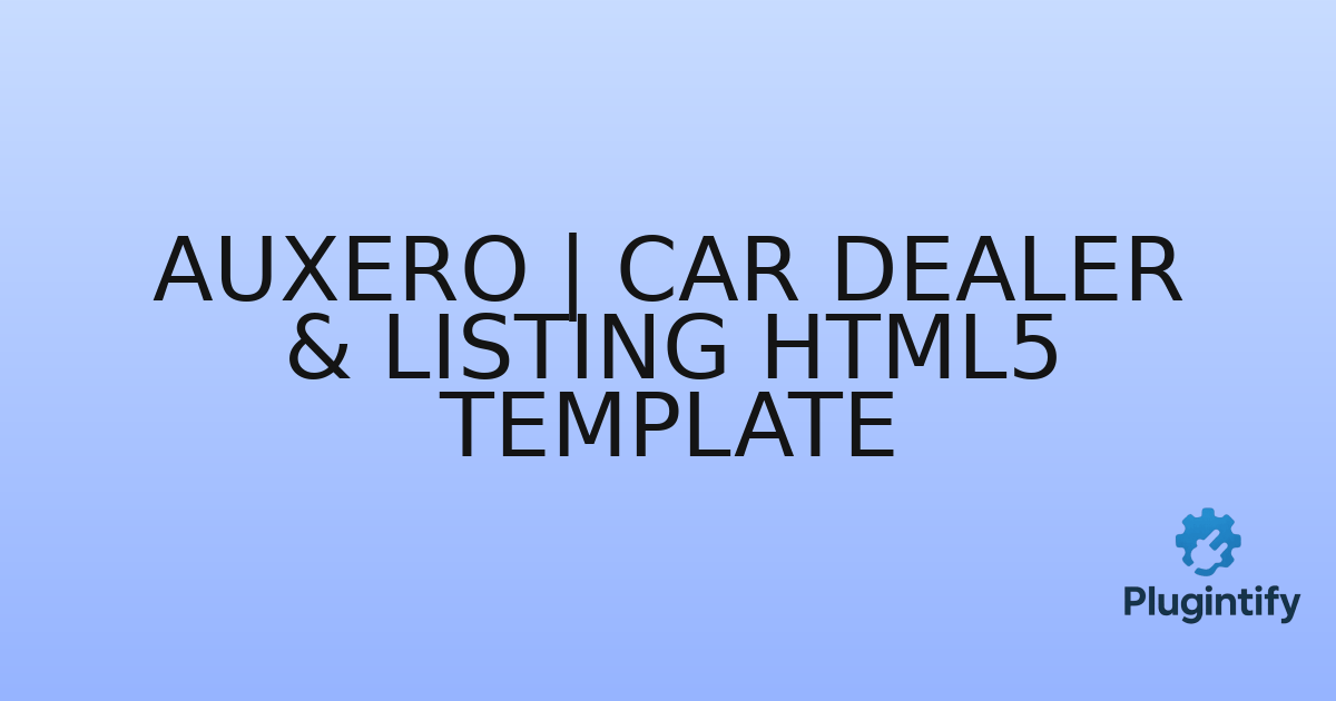 You are currently viewing Auxero | Car Dealer & Listing HTML5 Template