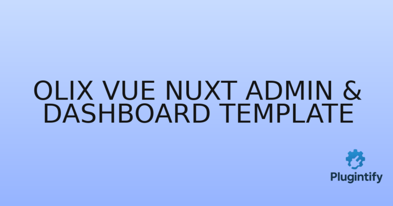 Read more about the article Olix Vue Nuxt Admin & Dashboard Template