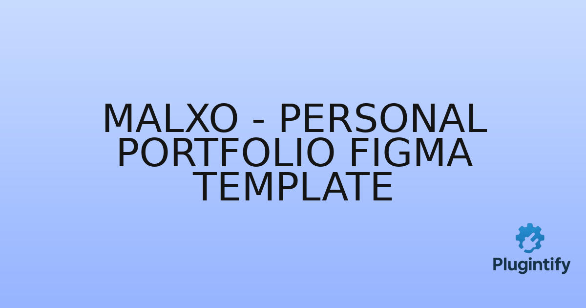 You are currently viewing Malxo – Personal Portfolio Figma Template