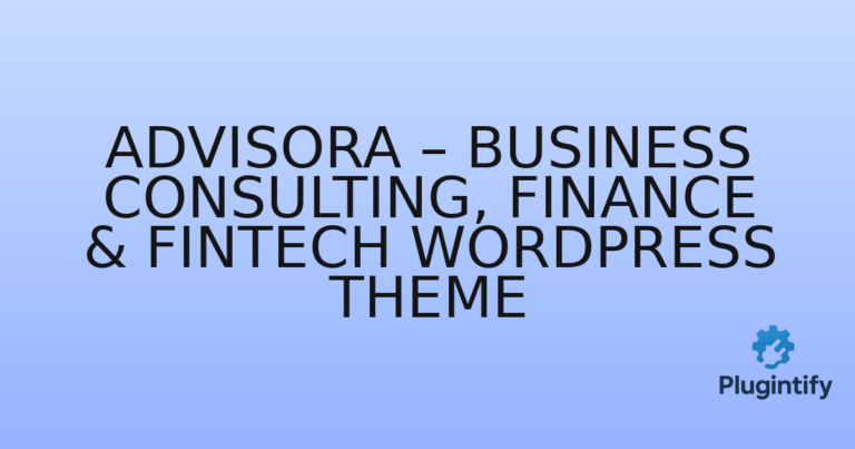 Read more about the article Advisora – Business Consulting, Finance & Fintech WordPress Theme