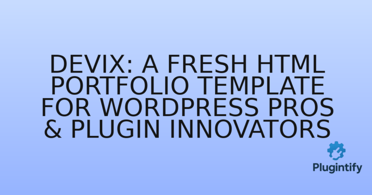 Read more about the article Devix: A Fresh HTML Portfolio Template for WordPress Pros & Plugin Innovators
