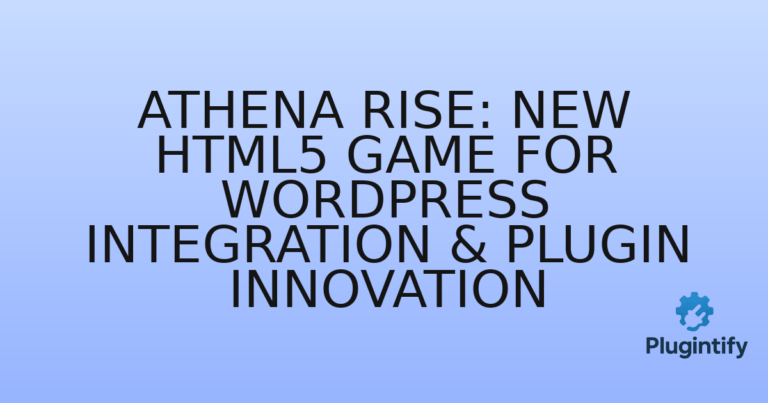 Read more about the article Athena Rise: New HTML5 Game for WordPress Integration & Plugin Innovation