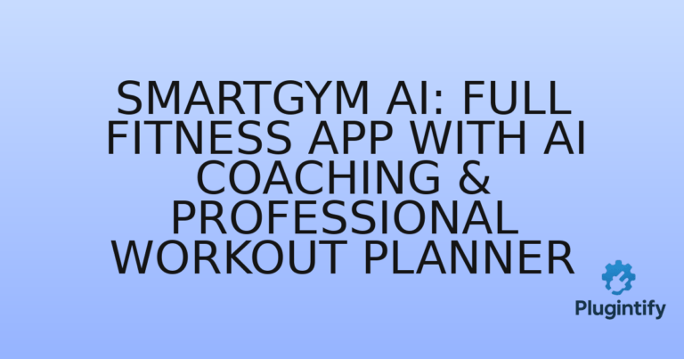 Read more about the article SmartGym AI: Full Fitness App with AI Coaching & Professional Workout Planner