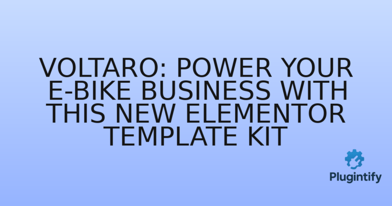 Read more about the article Voltaro: Power Your E-Bike Business with This New Elementor Template Kit