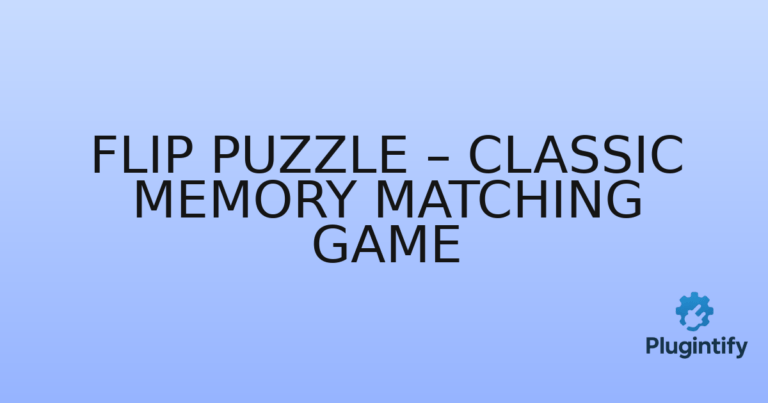Read more about the article Flip Puzzle – Classic Memory Matching Game