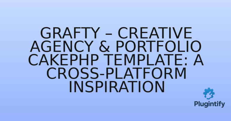 Read more about the article Grafty – Creative Agency & Portfolio CakePHP Template: A Cross-Platform Inspiration