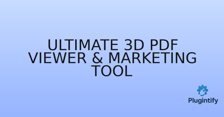Read more about the article Ultimate 3D PDF Viewer & Marketing Tool