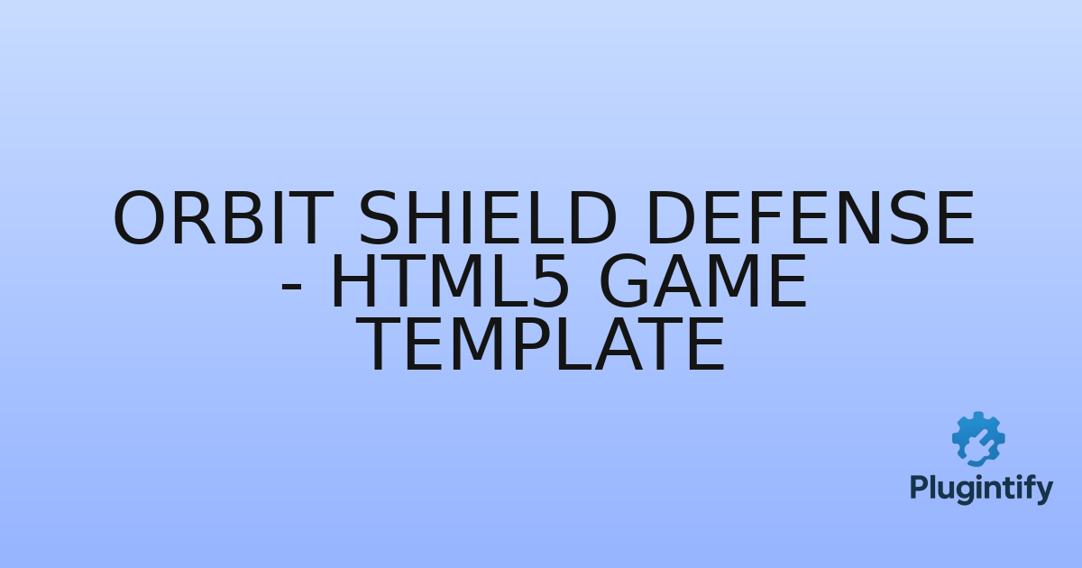 You are currently viewing Orbit Shield Defense – HTML5 Game Template