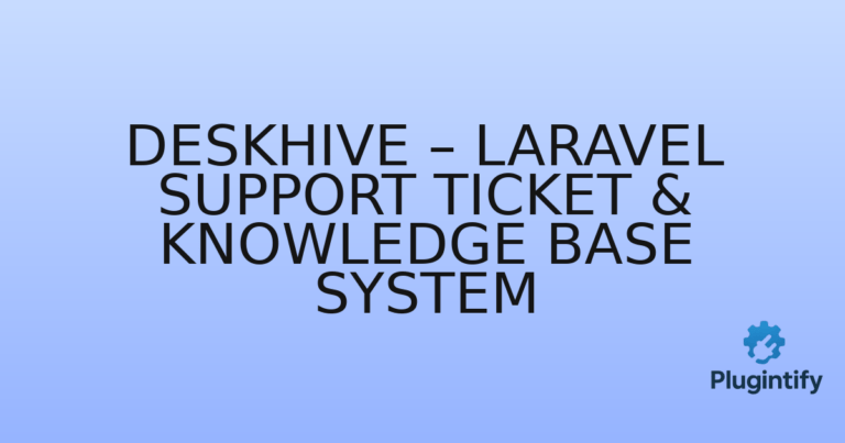 Read more about the article DeskHive – Laravel Support Ticket & Knowledge Base System