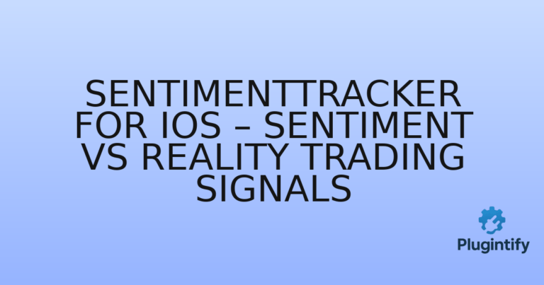 Read more about the article SentimentTracker for iOS – Sentiment vs Reality Trading Signals